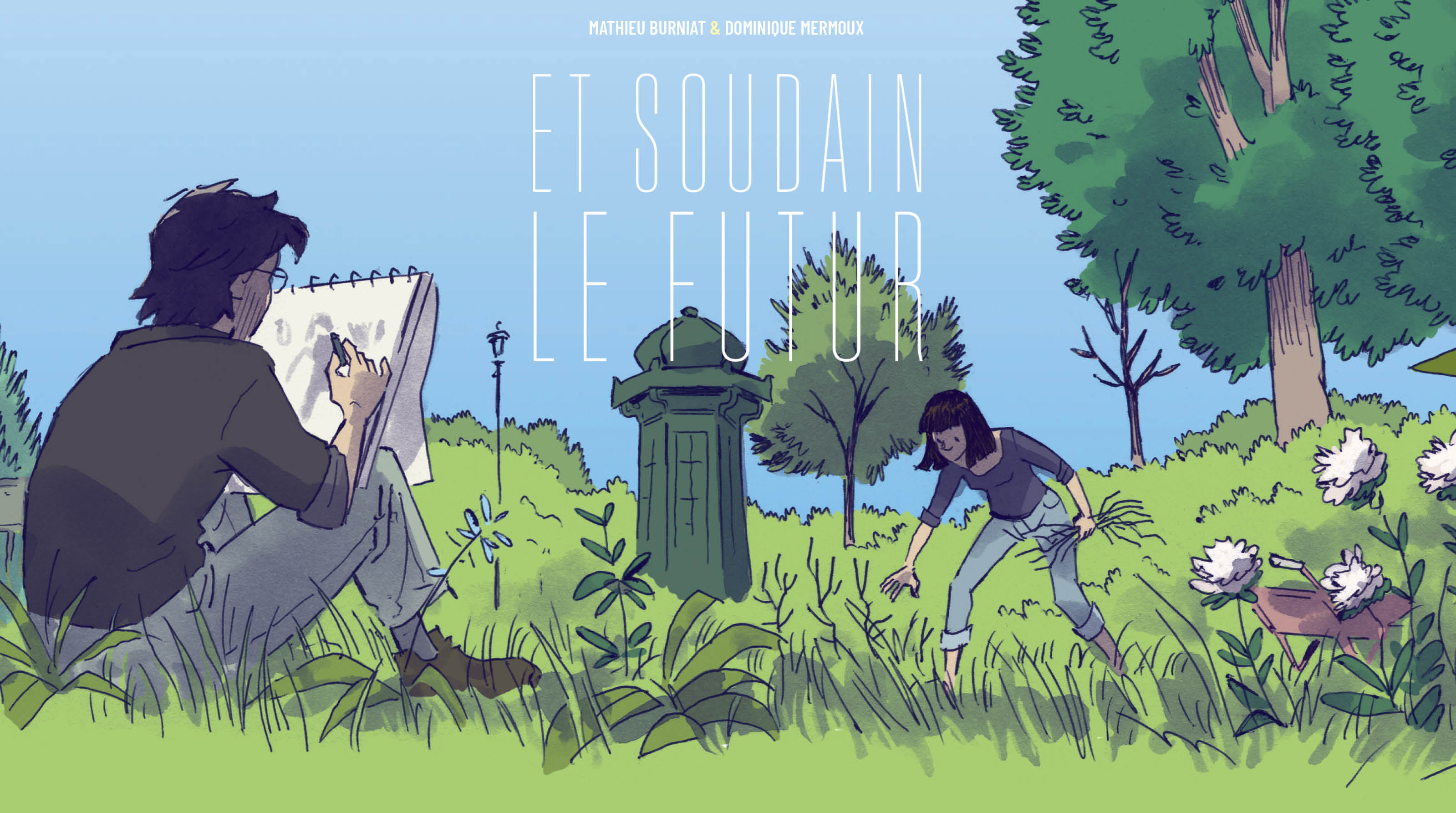 ET SOUDAIN LE FUTUR